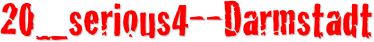 20_serious4--Darmstadt