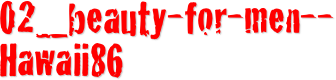 02_beauty-for-men--Hawaii86
